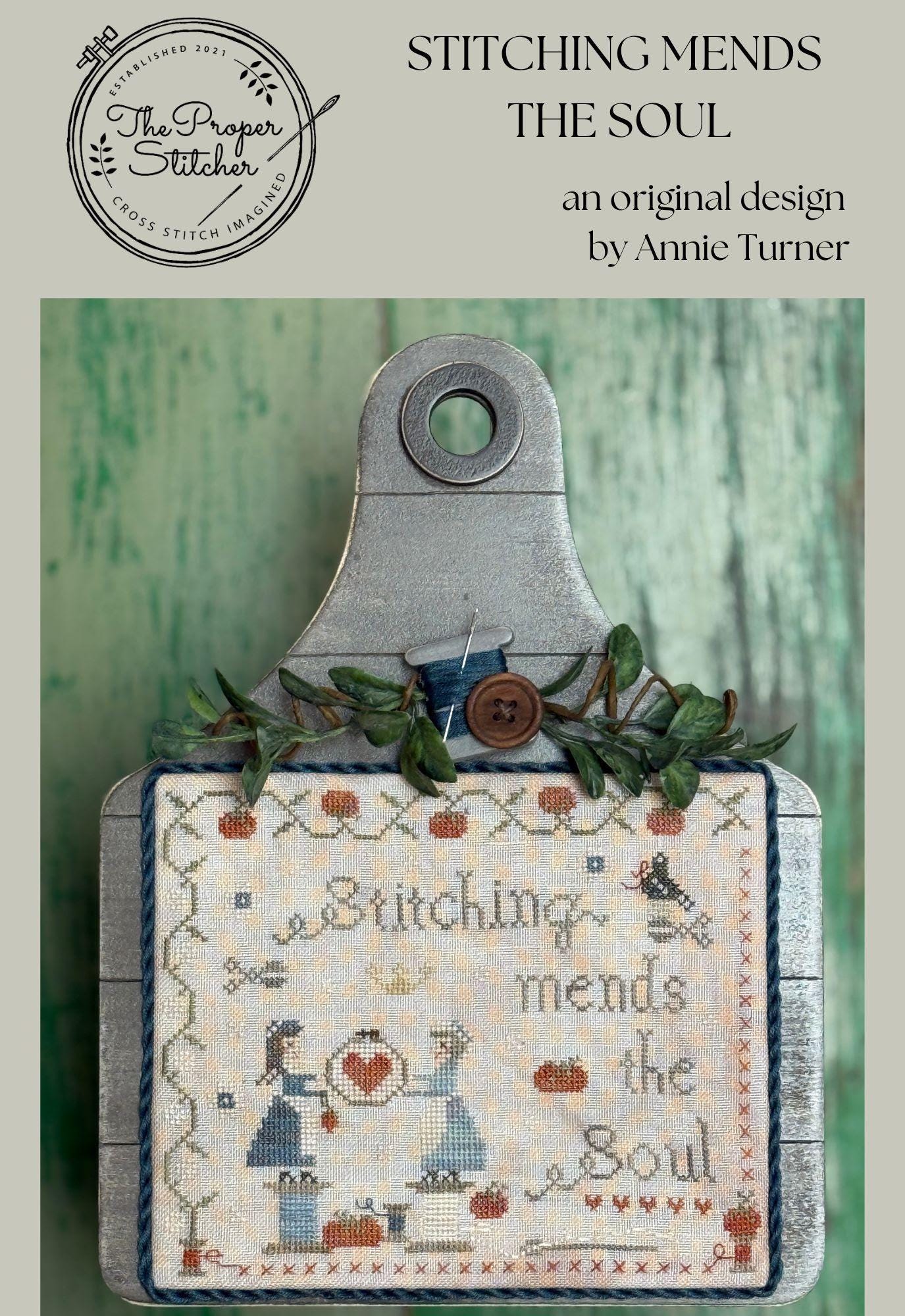 Stitching Mends The Soul by The Proper Stitcher - Cross Stitch Paper Pattern