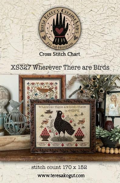Wherever There Are Birds by Teresa Kogut - Cross Stitch Paper Pattern