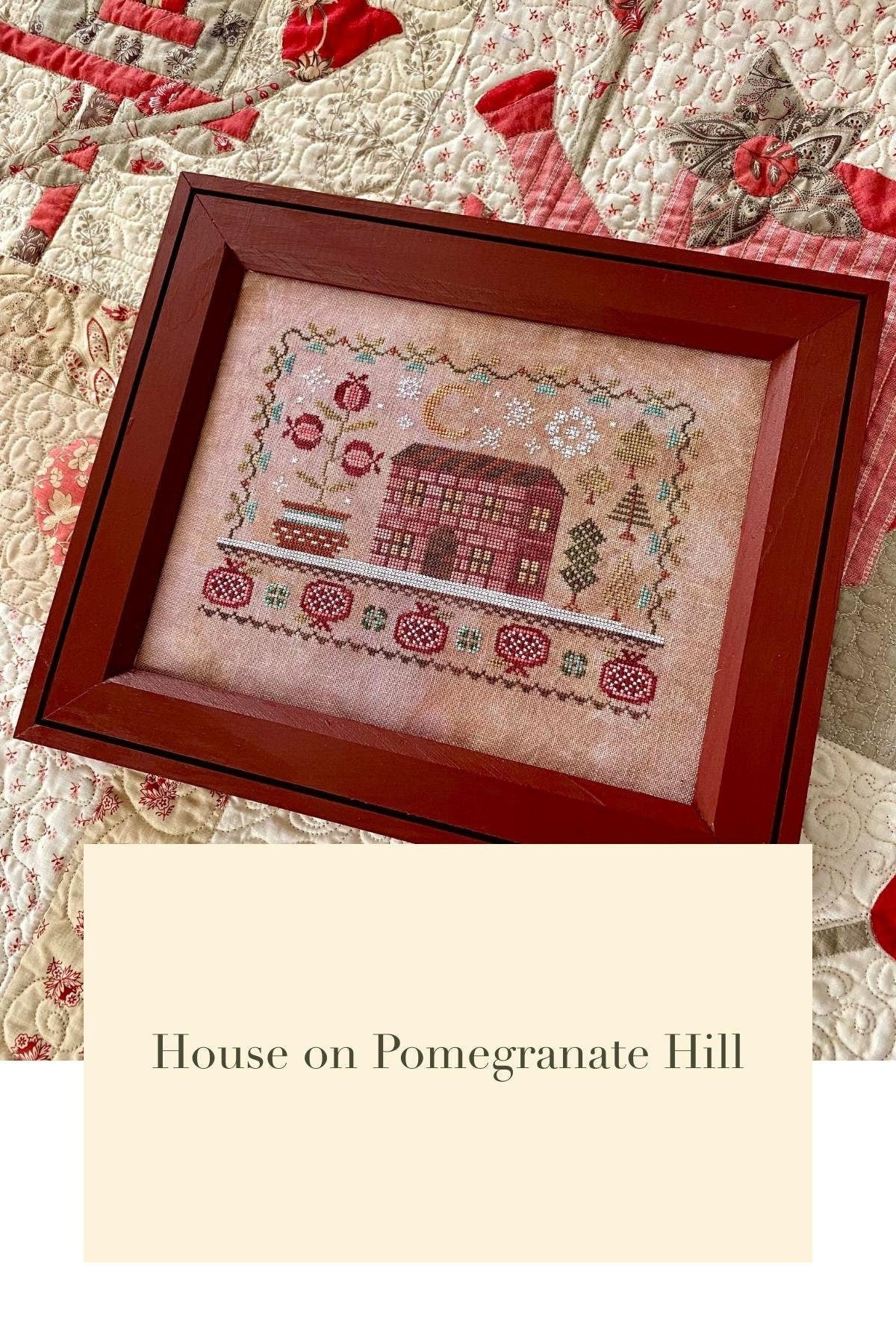 House on Pomegranate Hill by Blueberry Ridge Design - Cross Stitch Paper Pattern