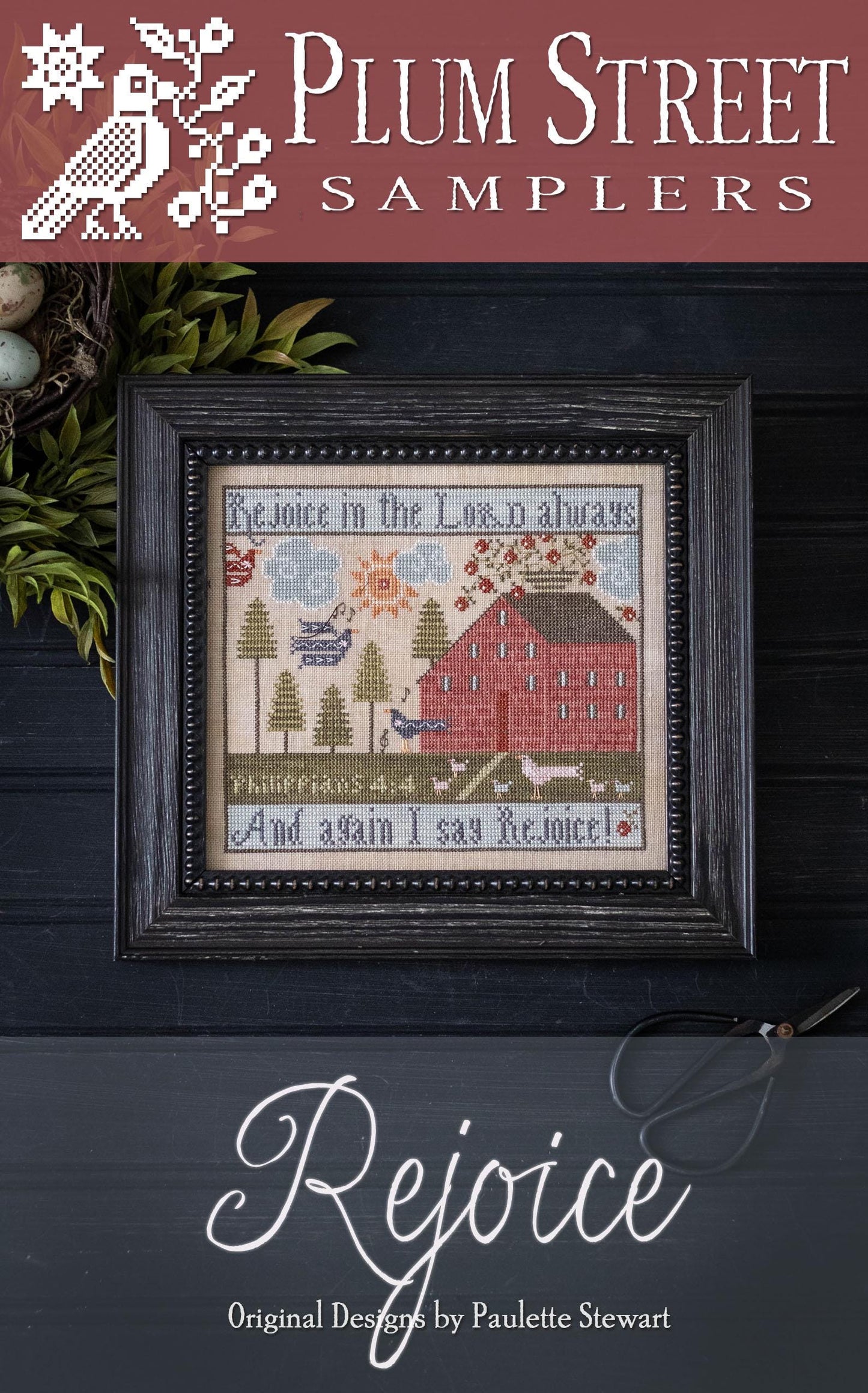 Rejoice by Plum Street Samplers - Cross Stitch Paper Pattern