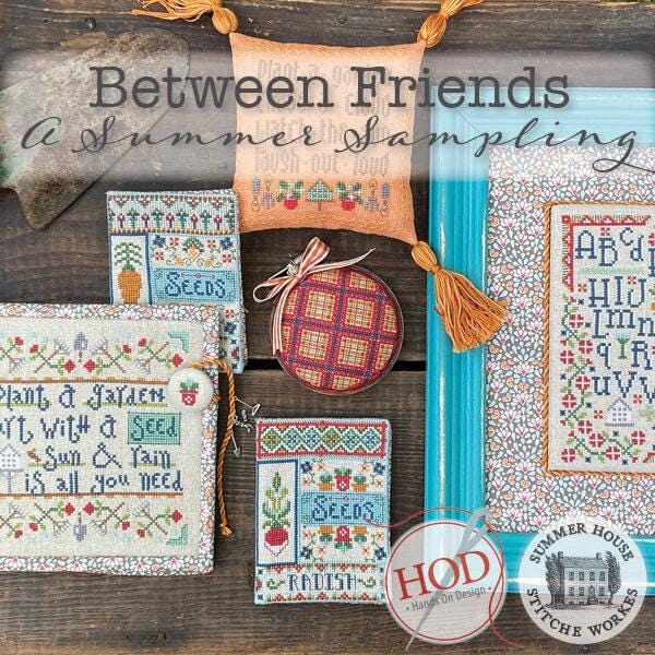 Between Friends - A Summer Sampling Book by Hands on Design & Summer House Stitche Workes - Book of Cross Stitch Paper Patterns