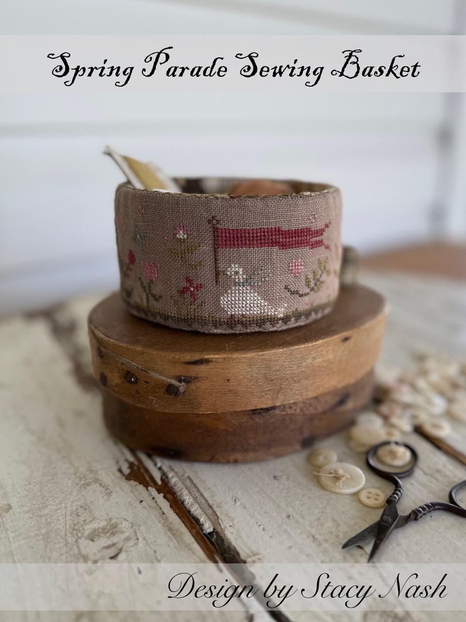 Spring Parade Sewing Basket - Cross Stitch Paper Pattern