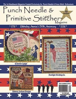 Punch Needle and Primitive Stitcher Magazine - 2026 Summer Edition