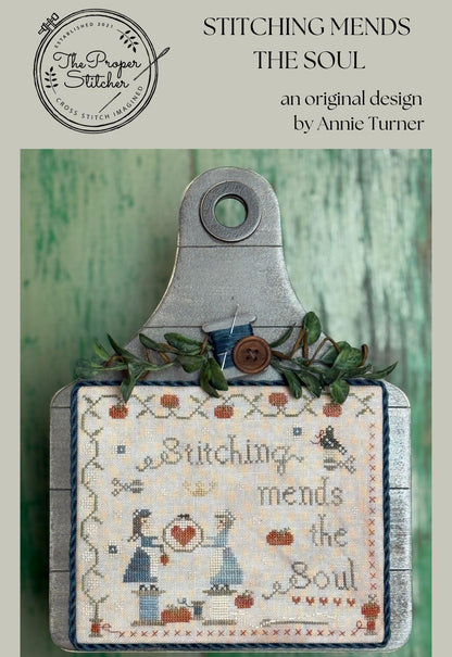 Stitching Mends The Soul by The Proper Stitcher - Cross Stitch Paper Pattern