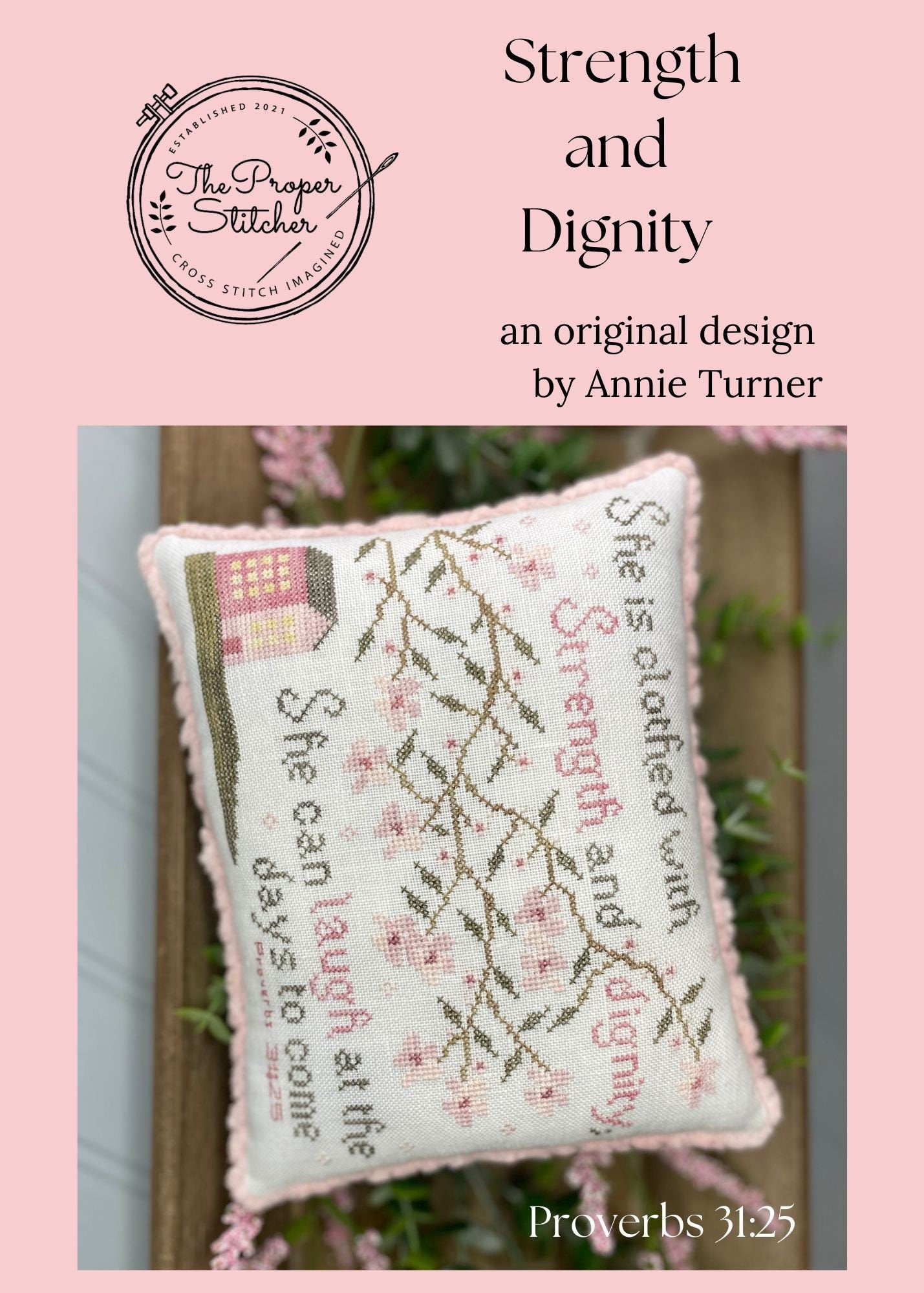 Strength and Dignity by The Proper Stitcher - Cross Stitch Paper Pattern