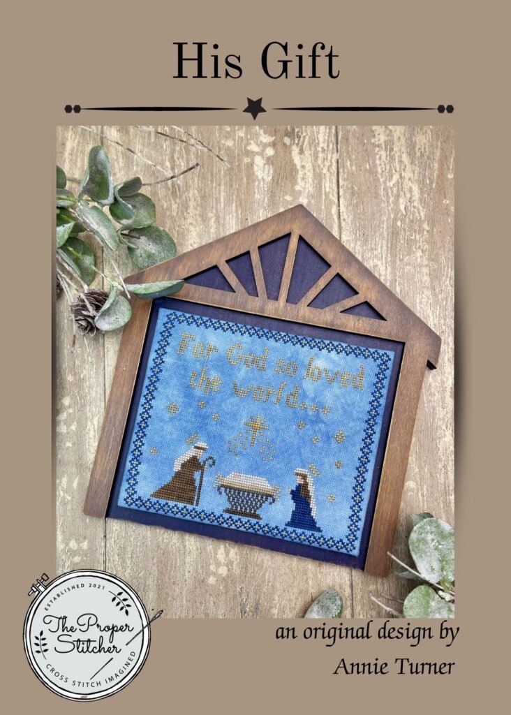 His Gift by The Proper Stitcher - Cross Stitch Paper Pattern