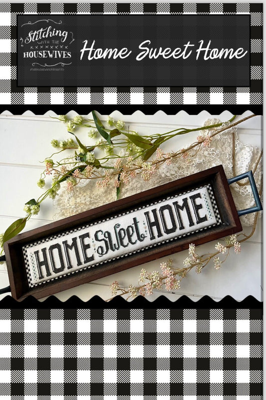 Home Sweet Home by Stitching with the Housewives - Cross Stitch Paper Pattern
