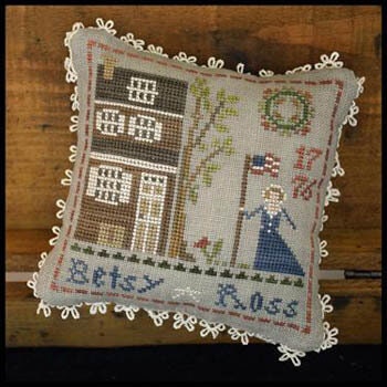 Early Americans - Betsy Ross - by Little House Needleworks - Cross Stitch Paper Pattern