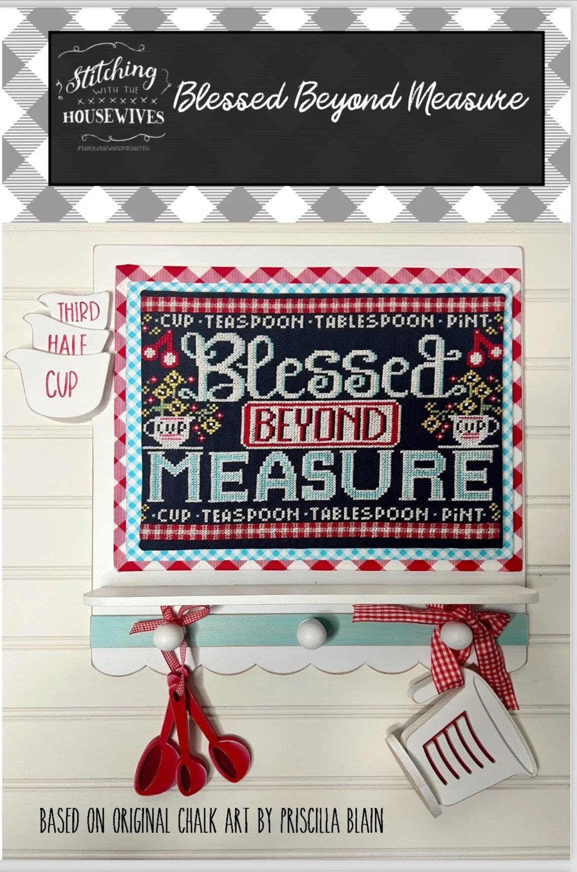 Blessed Beyond Measure by Stitching with the Housewives - Cross Stitch Paper Pattern