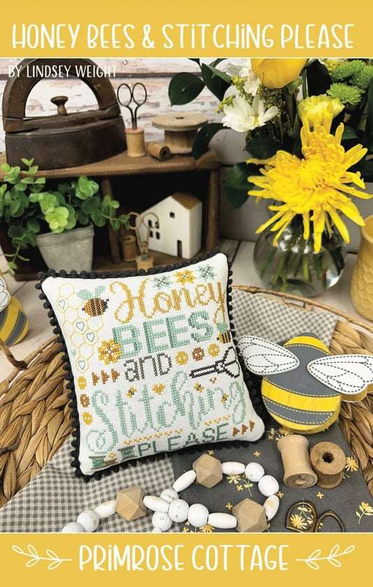 Honey Bees & Stitching Please by Primrose Cottage Stitches - Cross Stitch Paper Pattern