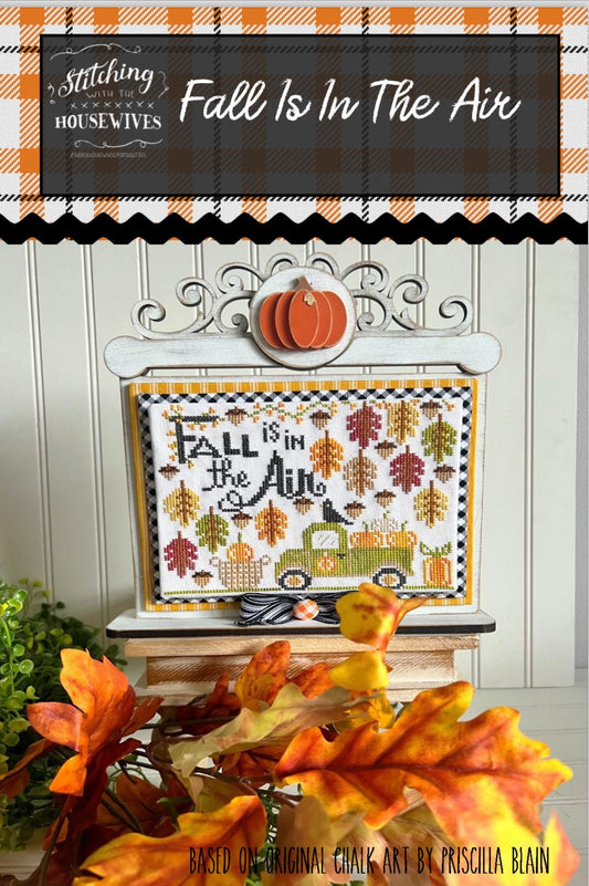 Fall Is In The Air by Stitching with the Housewives - Cross Stitch Paper Pattern