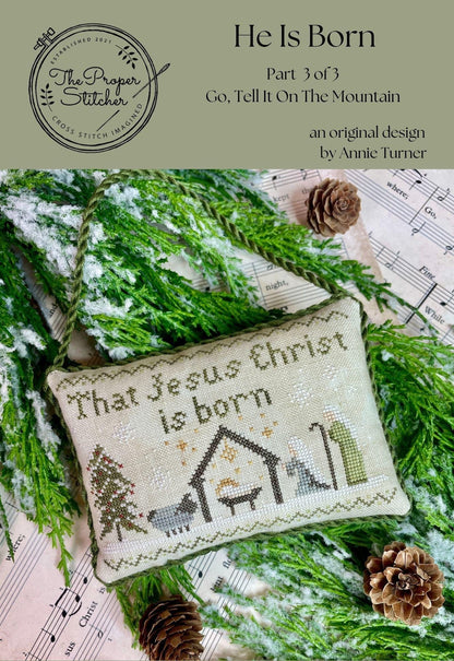 He Is Born by The Proper Stitcher - Cross Stitch Paper Pattern