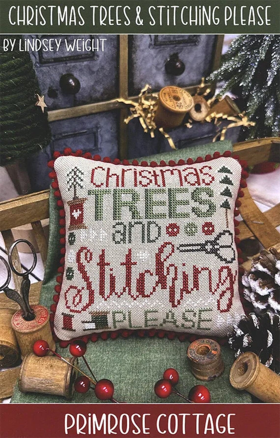 Christmas Trees & Stitching Please by Primrose Cottage Stitches - Cross Stitch Paper Pattern