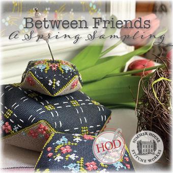 Between Friends - A Spring Sampling Book by Hands on Design & Summer House Stitche Workes - Book of Cross Stitch Paper Patterns