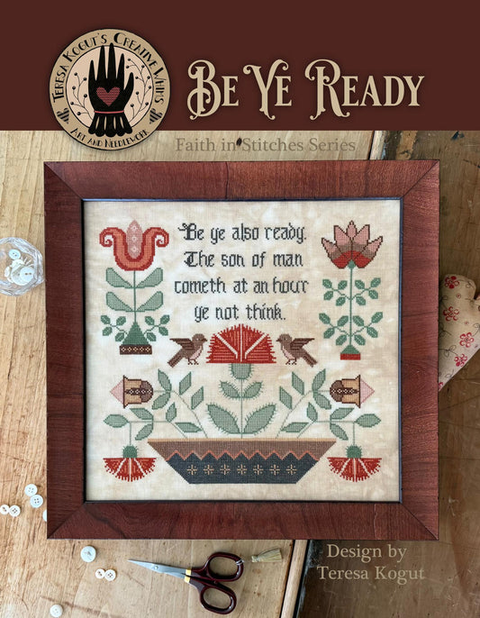 Be Ye Ready by Teresa Kogut - Cross Stitch Paper Pattern