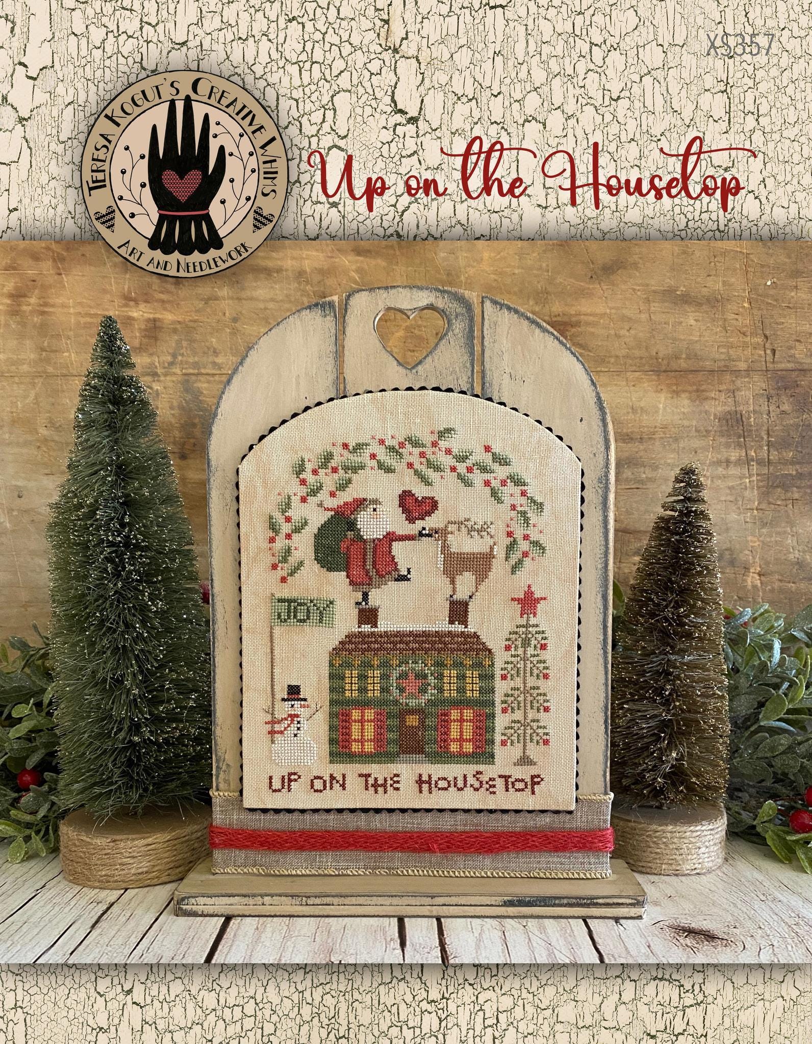 NEW!! Up on the Housetop by Teresa Kogut - Cross Stitch Paper Pattern