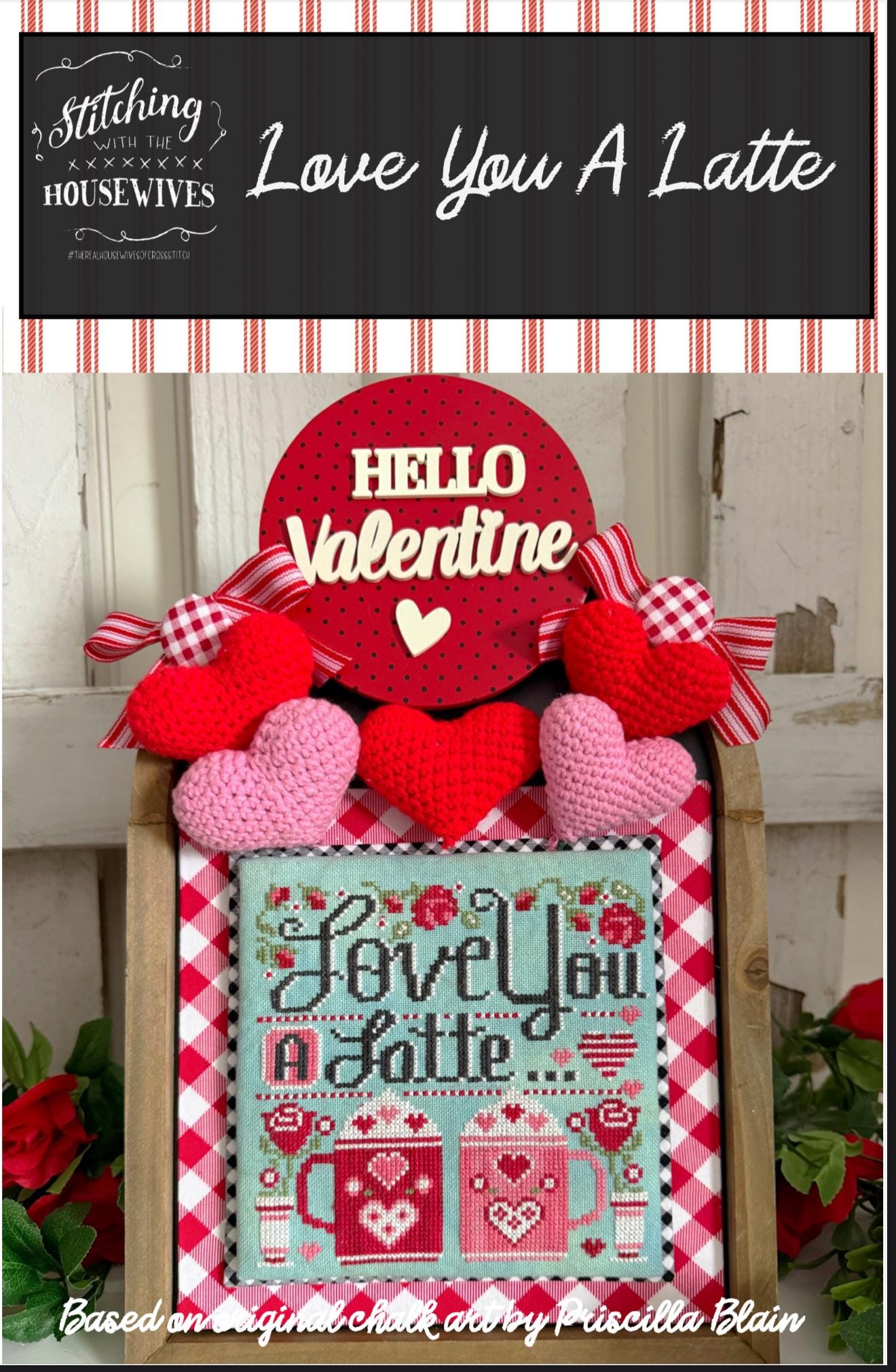 Love You A Latte by Stitching with the Housewives - Cross Stitch Paper Pattern