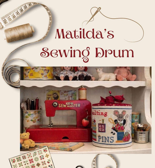 PREORDER! Matilda's Sewing Drum - 2026 Nashville Needlework Market