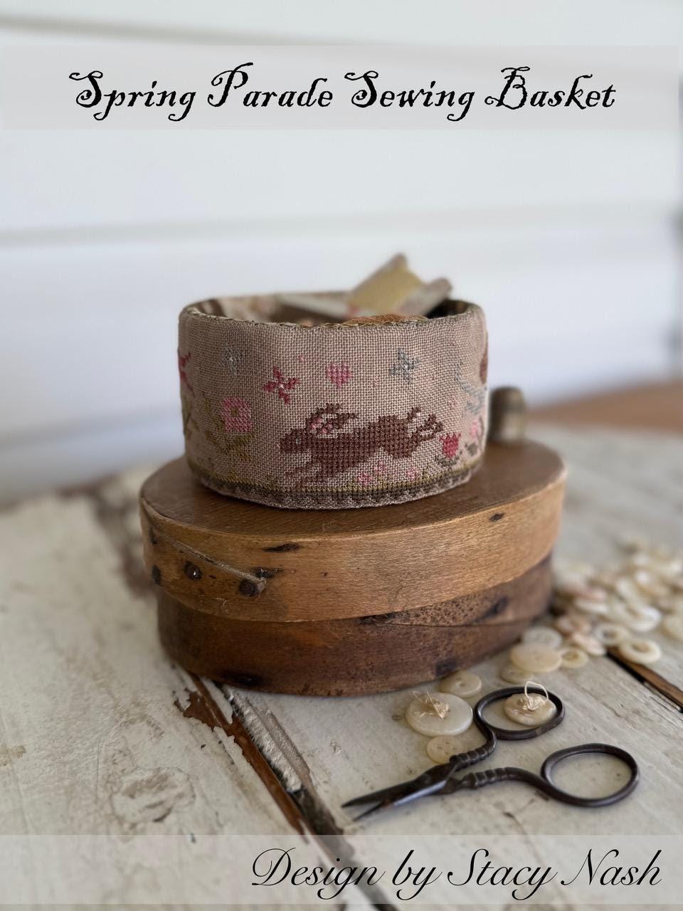 PREORDER! Spring Parade Sewing Basket by Stacy Nash Designs - 2026 Nashville Needlework Market