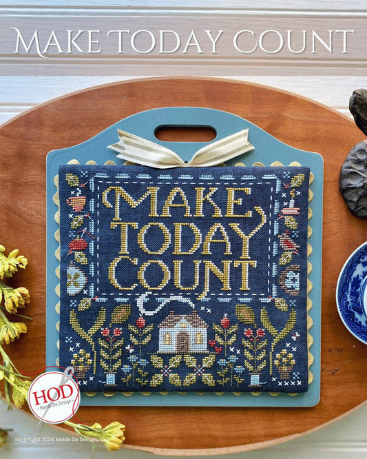 PREORDER! Make Today Count by Hands on Design - 2026 Nashville Needlework Market