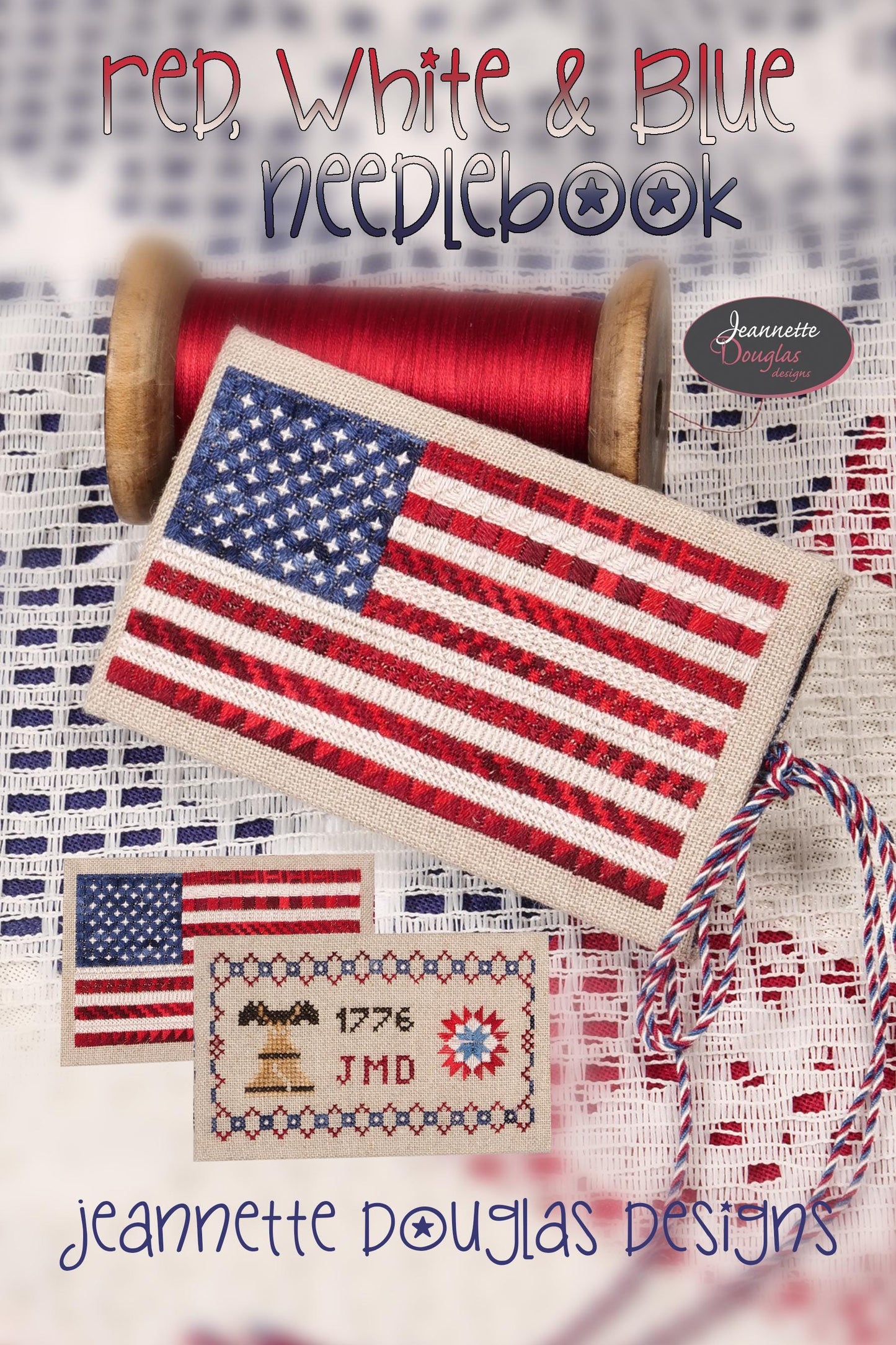 PREORDER! Patriotic Sampler 2 - 2026 Nashville Needlework Market