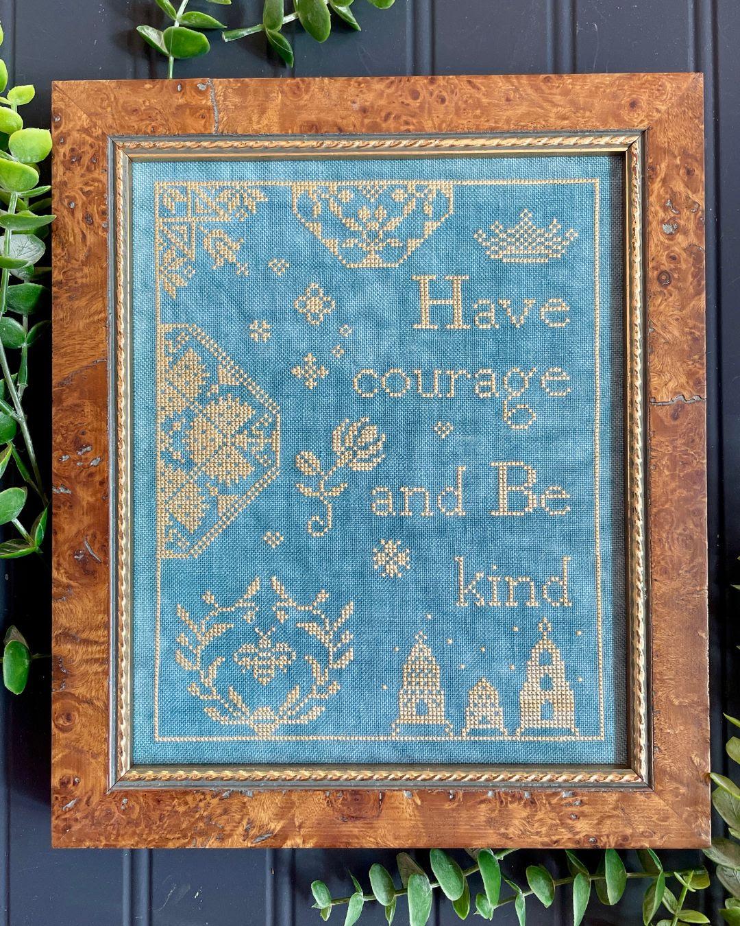 Have Courage - Cross Stitch Paper Pattern