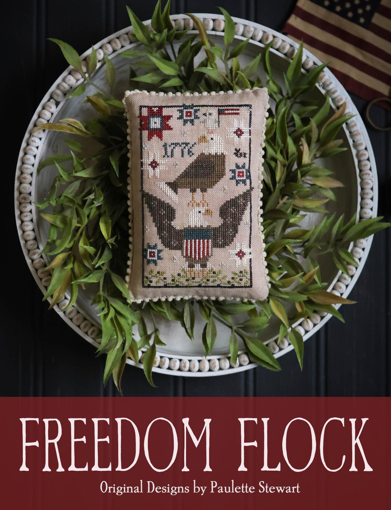 PREORDER! Freedom Flock by Plum Street Samplers - 2026 Nashville Needlework Market