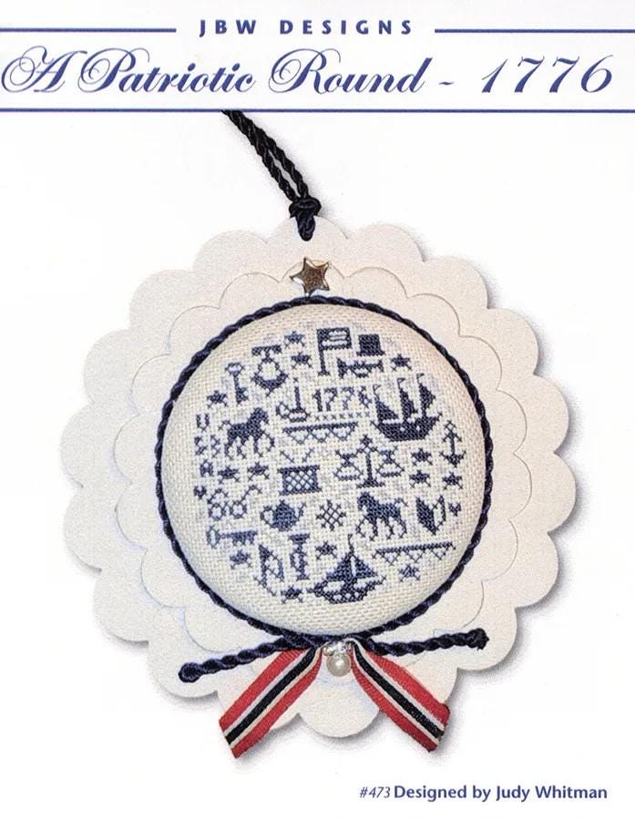A Patriotic Round - 1776 - Cross Stitch Paper Pattern
