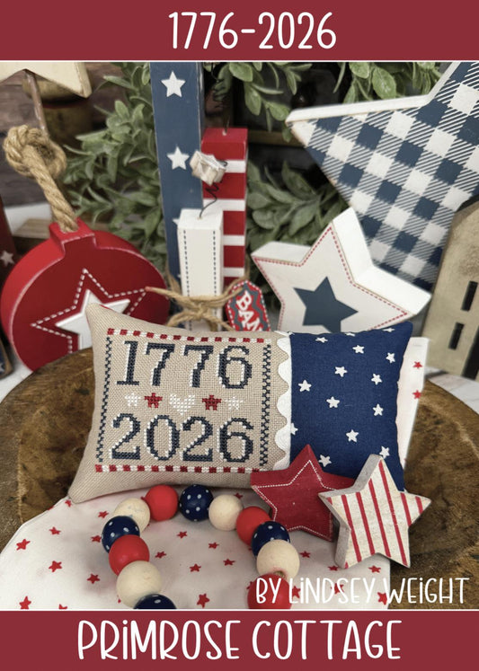 1776-2026 by Primrose Cottage Stitches - Cross Stitch Paper Pattern