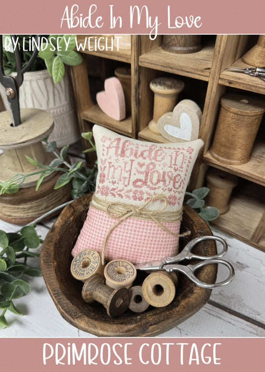 Abide in My Love by Primrose Cottage Stitches - Cross Stitch Paper Pattern