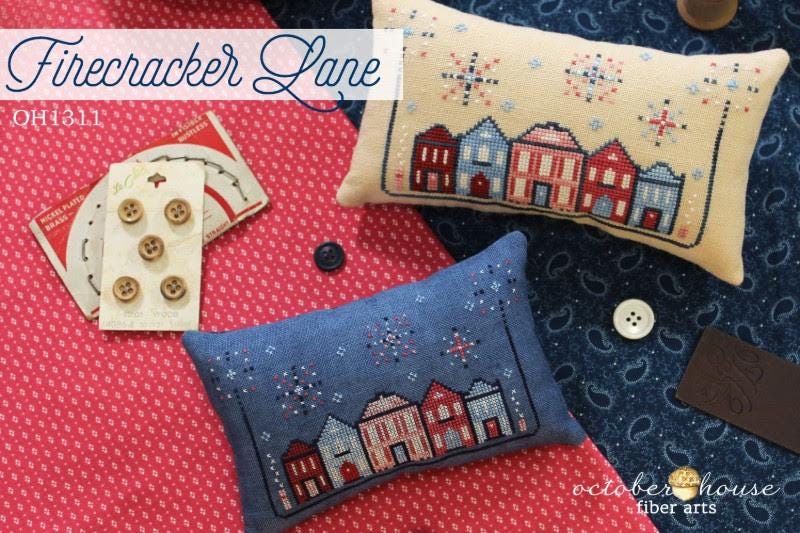 PREORDER!! Firecracker Lane by October House Fiber Arts - Cross Stitch Paper Pattern