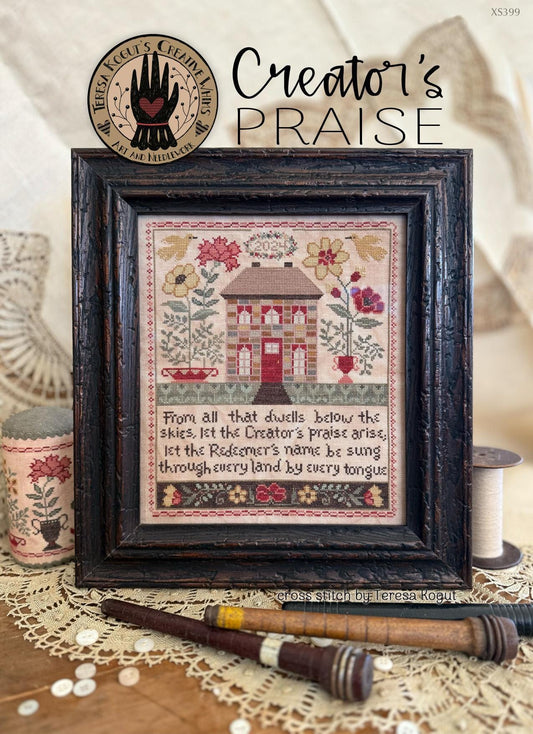 PREORDER!! Creator's Praise by Teresa Kogut - Cross Stitch Paper Pattern