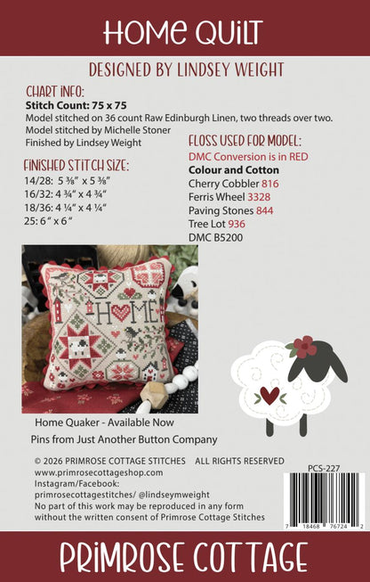 PRE-ORDER!! Home Quilt by Primrose Cottage Stitches - Cross Stitch Paper Pattern