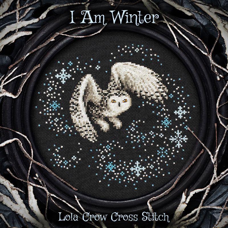 I Am Winter by Lola Crow Cross Stitch (PRE-ORDER) - Cross Stitch Paper Pattern