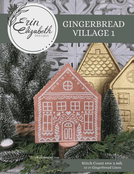 Gingerbread Village 1 by Erin Elizabeth Designs (PRE-ORDER) - Cross Stitch Paper Pattern