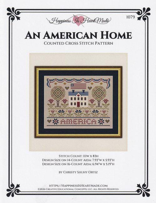 An American Home by Happiness is Heartmade - Cross Stitch Paper Pattern