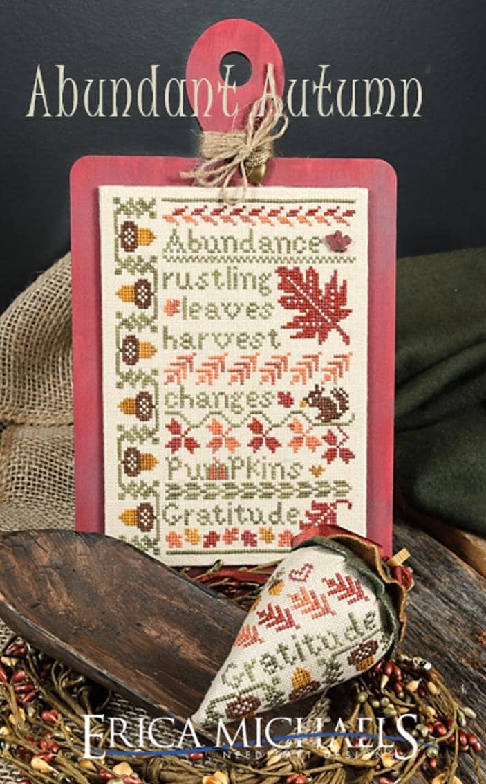 Abundant Autumn by Erica Michaels (PRE-ORDER) - Cross Stitch Paper Pattern