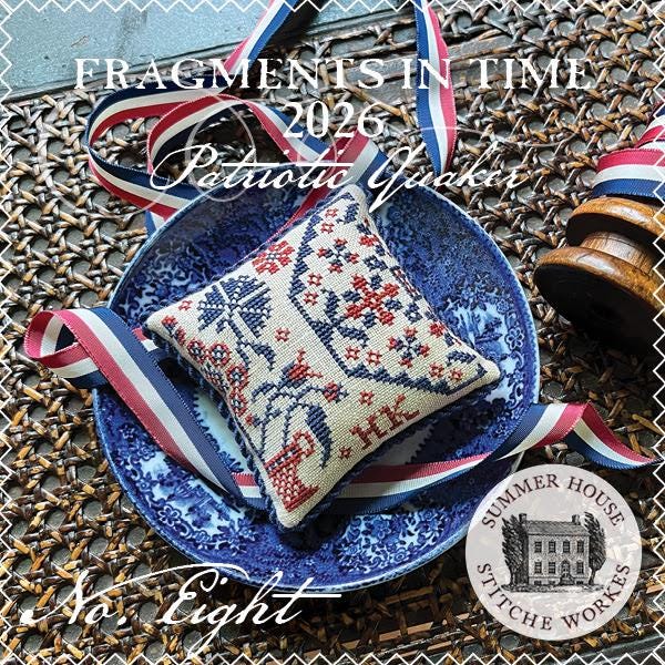 Fragments in Time 2026 - Patriotic Quaker Number Eight - by Summer House Stitche Workes - Cross Stitch Paper Pattern