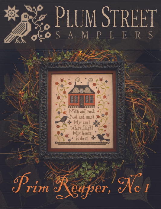 Prim Reaper No. 1 by Plum Street Samplers (PRE-ORDER) - Cross Stitch Paper Pattern